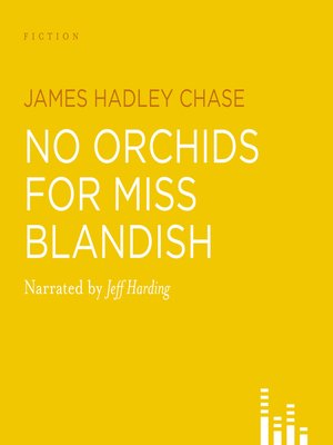 cover image of No Orchids For Miss Blandish